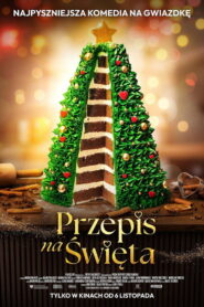 Przepis na Święta • Obejrzyj Cały Film Online Już Teraz!