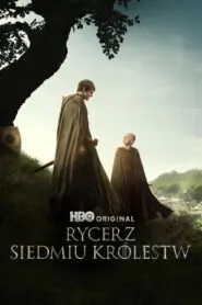 Rycerz Siedmiu Królestw • Obejrzyj Cały Serial Online Już Teraz!